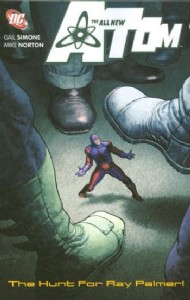 The All New Atom: the Hunt for Ray Palmer 2008