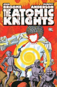 The Atomic Knights 2010