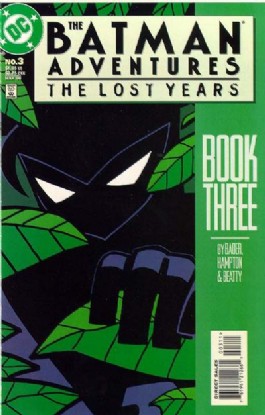 The Batman Adventures: the Lost Years #3