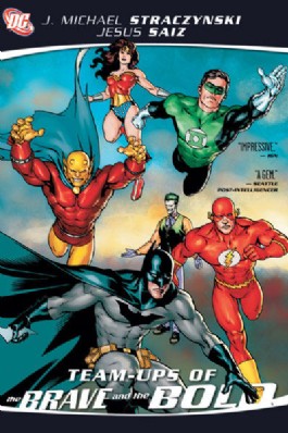 The Brave and the Bold:  Team-Ups of the Brave and the Bold