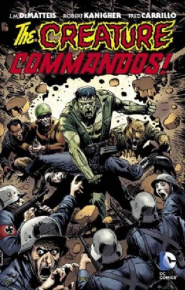 The Creature Commandos!