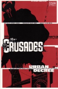 The Crusades: Urban Decree 2001