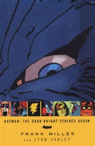 The Dark Knight Strikes Again 2001 - 2002