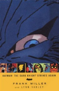 The Dark Knight Strikes Again 2001 - 2002