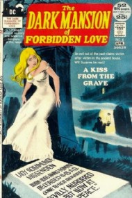 The Dark Mansion of Forbidden Love 1971 - 1972 #4