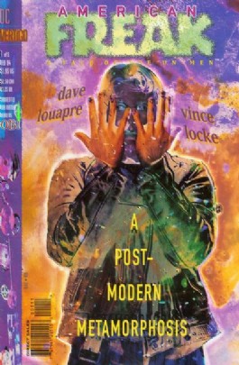 American Freak: a Tale of the Un-Men #1