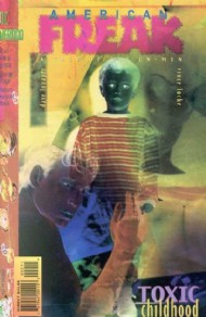American Freak: a Tale of the Un-Men 1994 #2