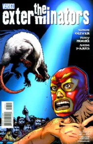 The Exterminators 2006 - 2008 #7
