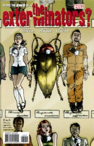 The Exterminators 2006 - 2008 #30