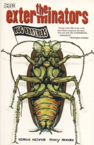 The Exterminators: Bug Brothers 2006 #1