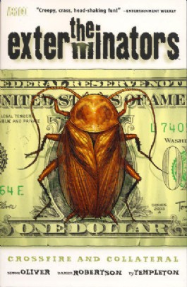 The Exterminators: Crossfire and Collateral #4