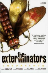 The Exterminators: Insurgency 2007 #2