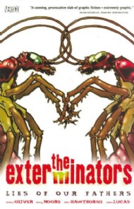 The Exterminators: Lies of Our Fathers 2007 #3