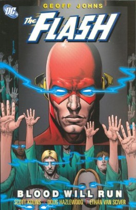 The Flash: Blood Will Run (New Edition)