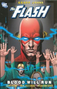 The Flash: Blood Will Run (New Edition) 2008