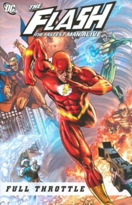 The Flash: the Fastest Man Alive:  Full Throttle