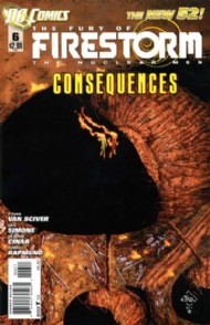 The Fury of Firestorm: the Nuclear Men 2011 - 2013 #6