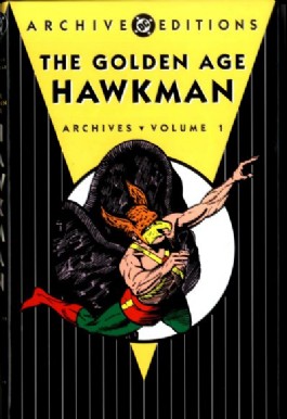 The Golden Age Hawkman Archives #1