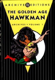The Golden Age Hawkman Archives 2005 #1