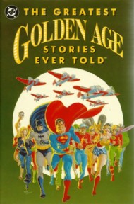 The Greatest Golden Age Stories Ever Told 1990