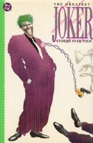 The Greatest Joker Stories Ever Told 1988