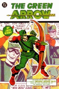 The Green Arrow by Jack Kirby 2001