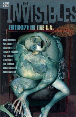 The Invisibles: Entropy in the U.K.
