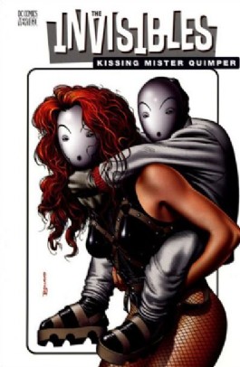 The Invisibles: Kissing Mister Quimper