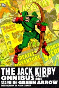 The Jack Kirby Omnibus Starring Green Arrow 2011 #1