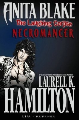 Anita Blake: the Laughing Corpse - Necromancer
