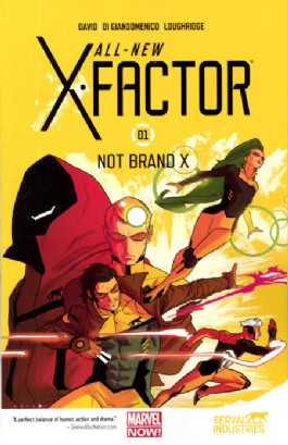 All-New X-Factor: Not Brand X #1