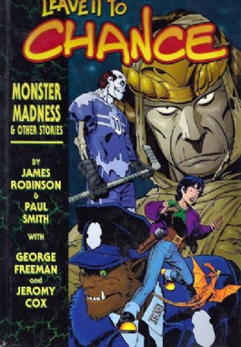 Leave It to Chance: Monster Madness and Other Stories