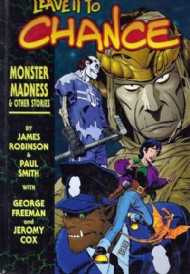 Leave It to Chance: Monster Madness and Other Stories 2003