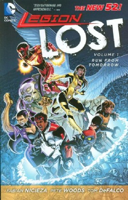 Legion Lost: Run From Tomorrow