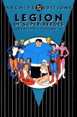 Legion of Super-Heroes Archives #6