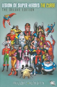 Legion of Super-Heroes: the Curse Deluxe Edition 2011
