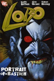 Lobo: Portrait of a Bastich 2008