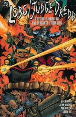 Lobo/Judge Dredd: Psycho Bikers Vs. Mutants From Hell