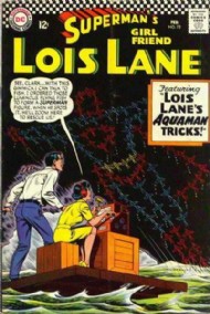 Lois Lane, Superman's Girlfriend 1958 - 1974 #72