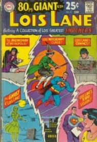 Lois Lane, Superman's Girlfriend 1958 - 1974 #77