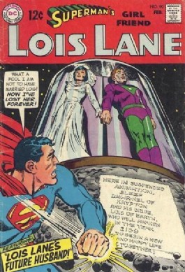 Lois Lane, Superman's Girlfriend #90