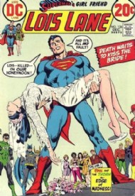 Lois Lane, Superman's Girlfriend 1958 - 1974 #128