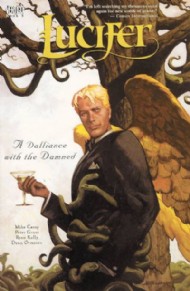 Lucifer: a Dalliance With the Damned 2000 - 2006