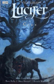 Lucifer: Crux 2000 - 2006