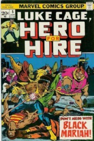 Luke Cage, Hero for Hire 1972 - 1973 #5