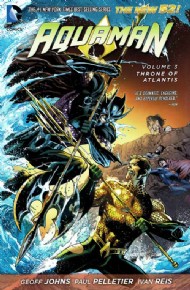 Aquaman (5th Series): Throne of Atlantis 2013 #3