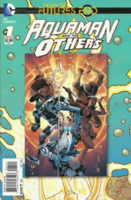 Aquaman and the Others: Futures End 2014 #1