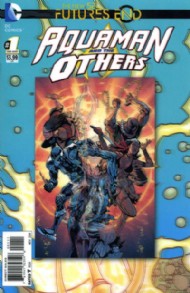 Aquaman and the Others: Futures End 2014 #1