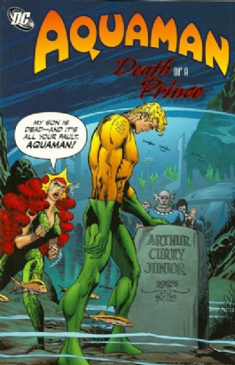 Aquaman: Death of a Prince #1