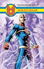 Miracleman: Book One: a Dream of Flying 2014